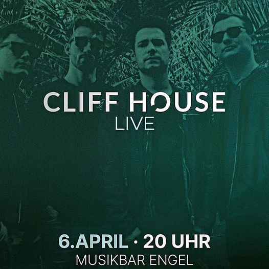 cliff house live im Engel 2024